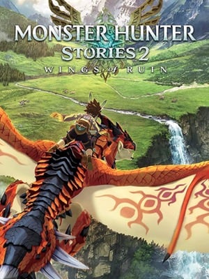 Monster Hunter Stories 2: Wings of Ruin cover