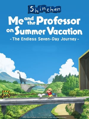 Shin Chan: Me and the Professor on Summer Vacation - The Endless Seven-Day Journey cover