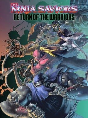 Game box artwork for The Ninja Saviors - Return of The Warriors
