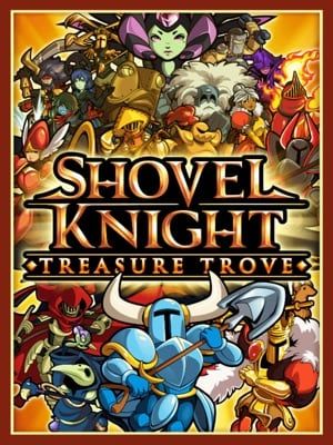 Game box artwork for Shovel Knight: Treasure Trove